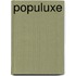 Populuxe