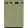 Preussen door Ernst Von Bülow-Cumme