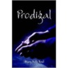 Prodigal by Mary Beth Best