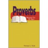 Proverbs door Thomas L. Seals