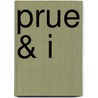 Prue & I door George William Curtis