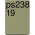 Ps238 19