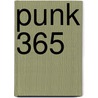 Punk 365 door Richard Hell