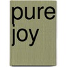 Pure Joy by Dr R.T. Kendall