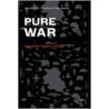 Pure War by Sylvere Lotringer