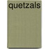 Quetzals