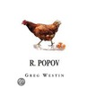 R. Popov door Greg Westin