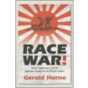 Race War door Lenore Kuo