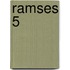 Ramses 5