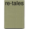 Re-Tales door Jack Cochran