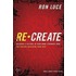 Recreate