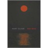 Red Bird by Mary Oliver