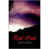 Red Wind door Lou Mitchell