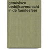 Geruisloze bedrijfsoverdracht in de familiesfeer by J. Doornebal