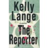 Reporter by Kelly Lange