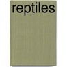 Reptiles door Anita Ganeri