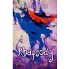 Rhapsody by Pia Lord