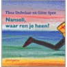 Nanseli, waar ren je heen? by T. Dubelaar