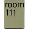 Room 111 door Tarbi Sonny
