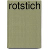 Rotstich door Johannes Hucke