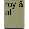 Roy & Al by Rolf König