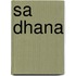 Sa Dhana