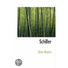Schiller door Otto Brahm