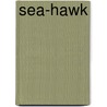 Sea-Hawk by Sabatini Rafael Sabatini