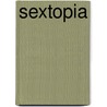 Sextopia by Unknown