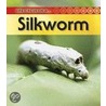 Silkworm door Ron Fridell