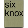 Six Knox door Henry Dessauer