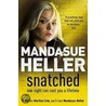 Snatched door Mandasue Heller