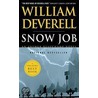 Snow Job door William Deverell