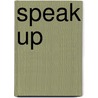 Speak Up door Pavlik/Hernandez