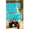 Stardust door Robert B. Parker