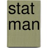 Stat Man door Alan Durrant