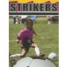 Strikers door Lynn M. Stone