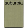 SubUrbia by Eric Bogosian