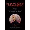 Succubus door D.F. Jones