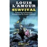 Survival by Louis L''Amour