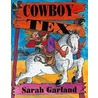 Cowboy Tex door S. Garland