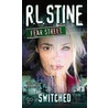 Switched by R.L. Stine