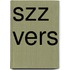 Szz Vers