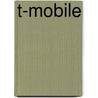 T-Mobile door Miriam T. Timpledon