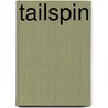 TailSpin door Catherine Coulter