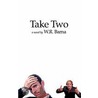 Take Two by W.R. Barna