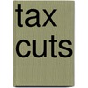 Tax Cuts door Onbekend
