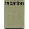 Taxation door Cb 1842-1917 Fillebrown