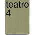 Teatro 4