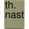 Th. Nast door Albert Bigelow Paine